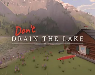 Don't Drain The Lake cover art