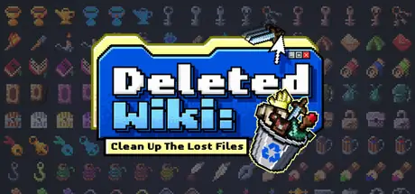 Deleted Wiki: Clean Up the Lost Files cover art