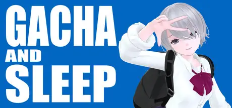GACHA AND SLEEP cover art