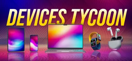 Devices Tycoon cover art