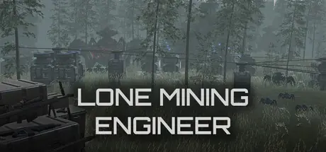 Lone Mining Engineer  cover art